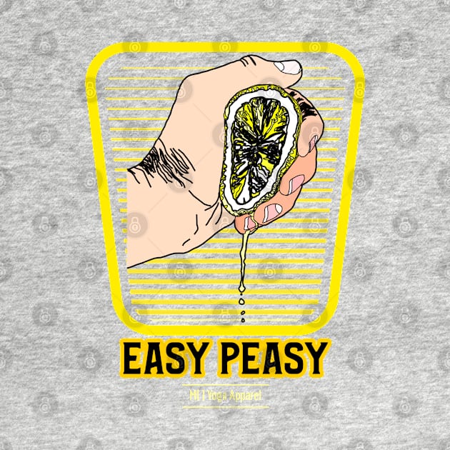 Easy peasy by M[ ]